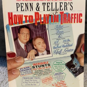 Penn and Teller’s How To Play In Traffic (autographed, 1997)